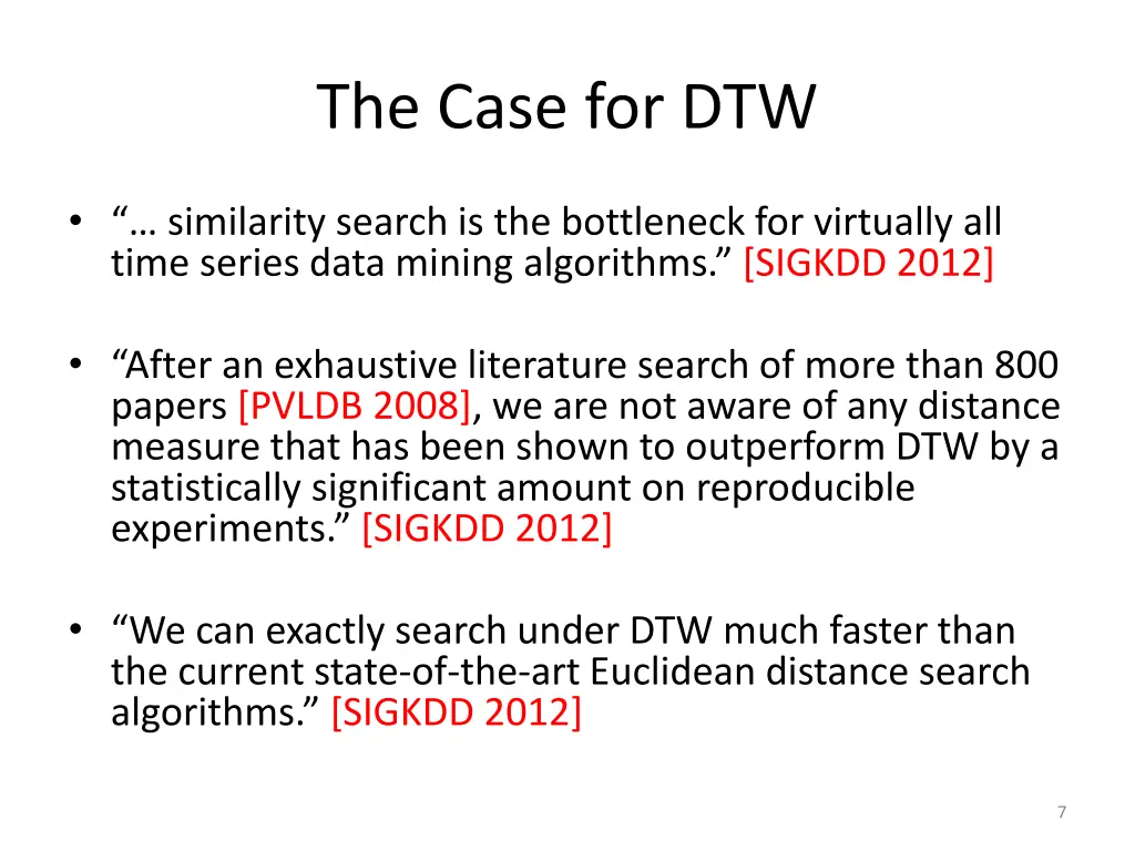the case for dtw