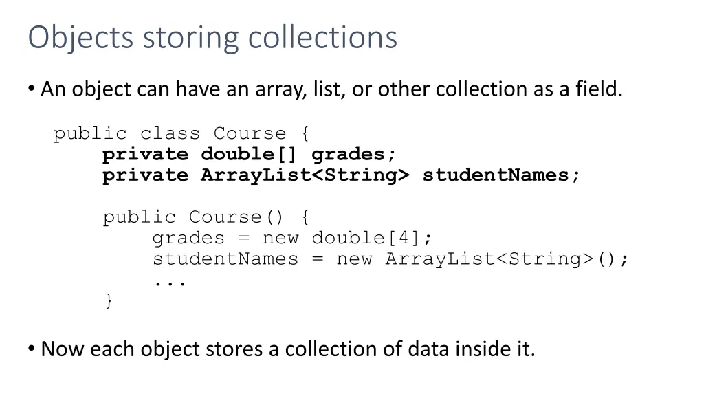 objects storing collections
