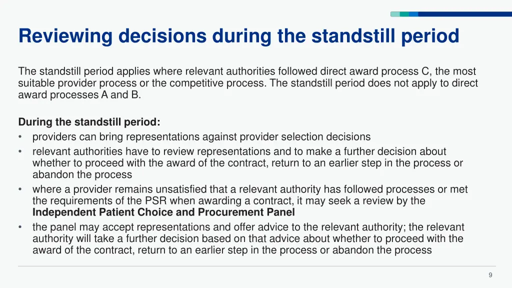 reviewing decisions during the standstill period