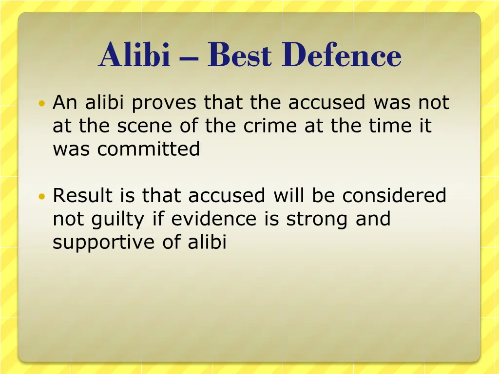 alibi best defence