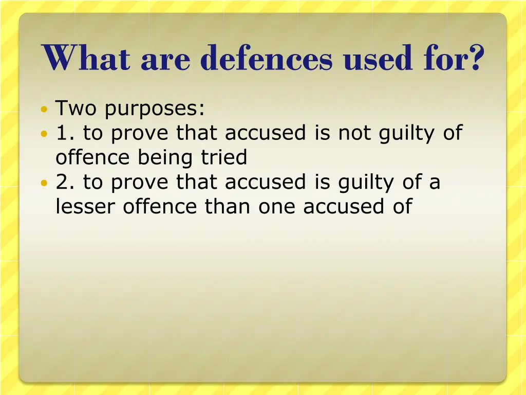 what are defences used for