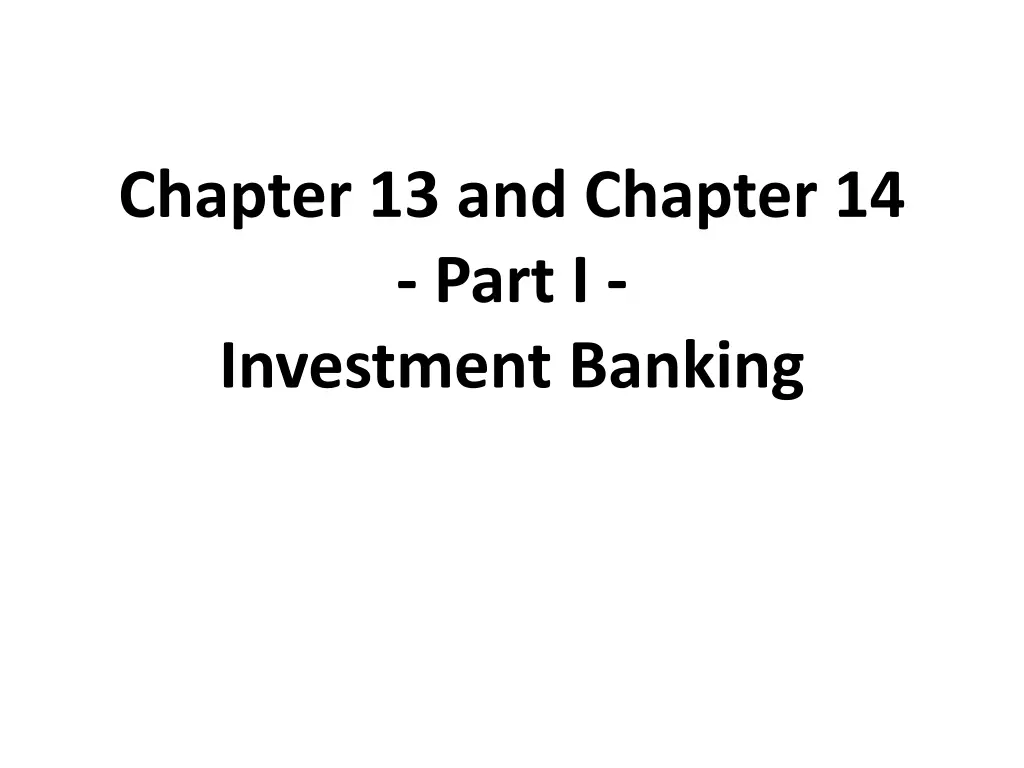 chapter 13 and chapter 14 part i investment
