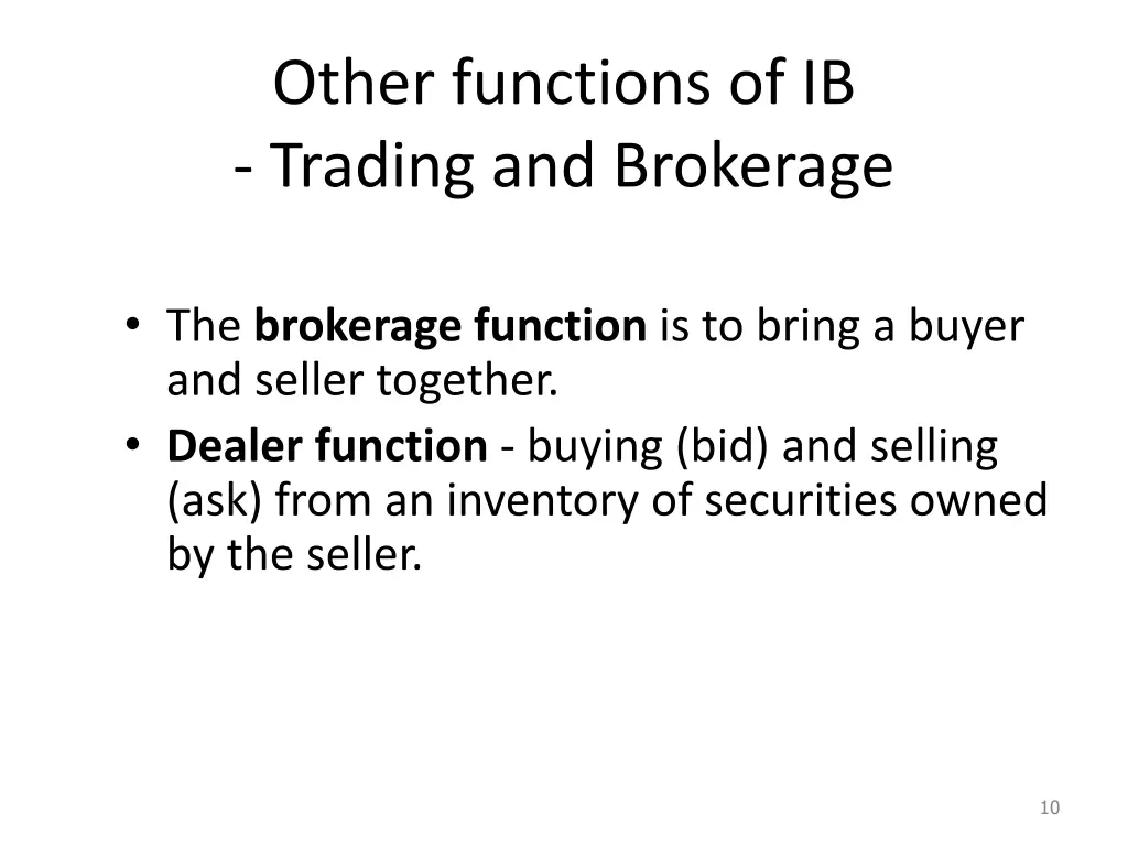 other functions of ib trading and brokerage