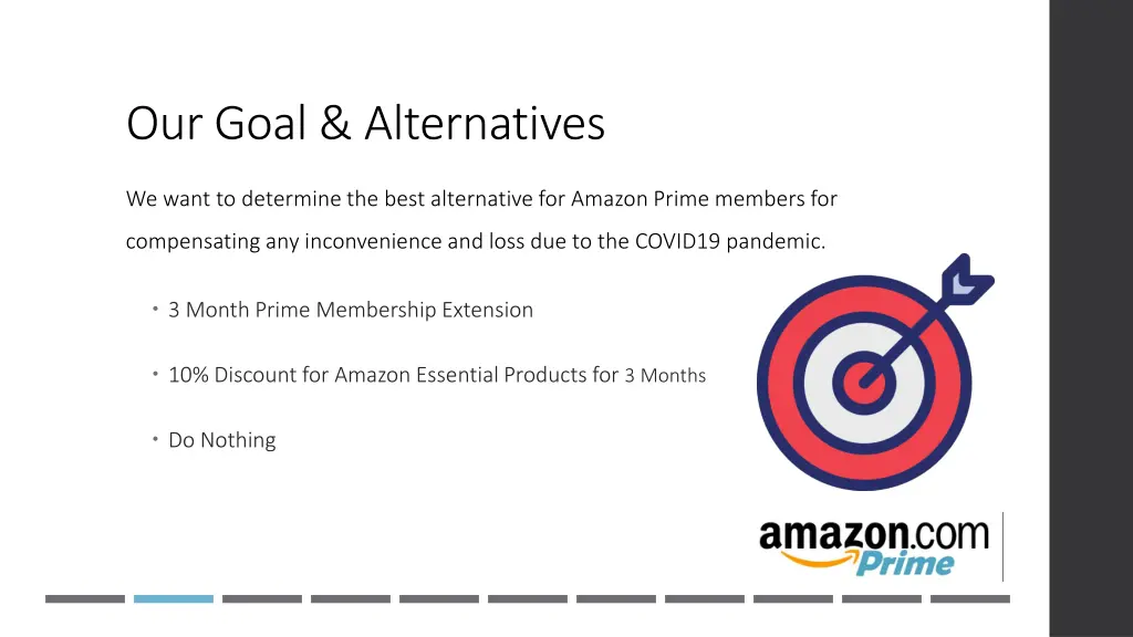 our goal alternatives