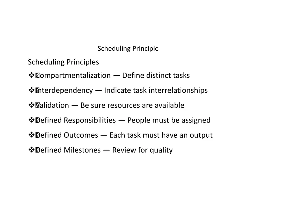 scheduling principle