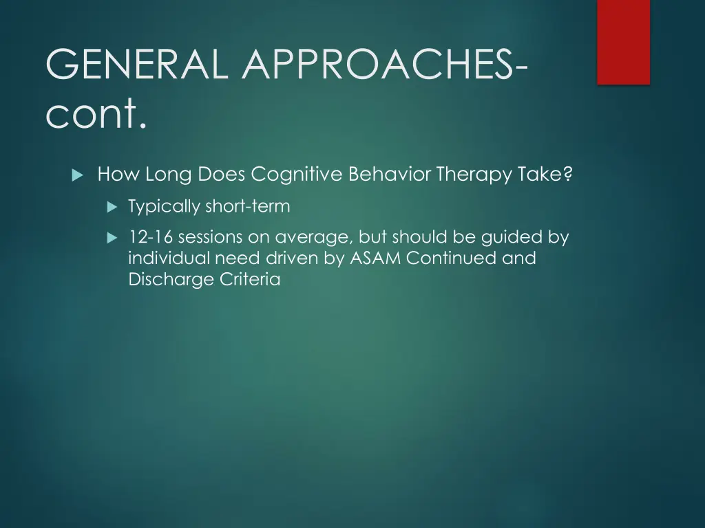 general approaches cont 1