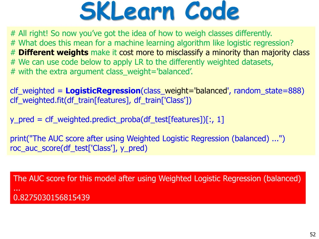 sklearn code all right so now you ve got the idea