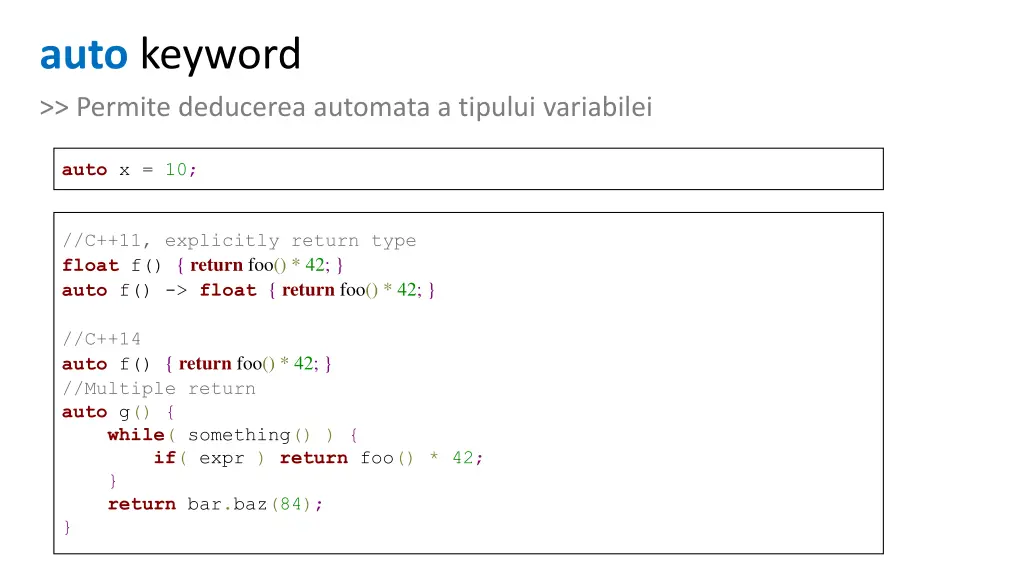auto keyword permite deducerea automata a tipului