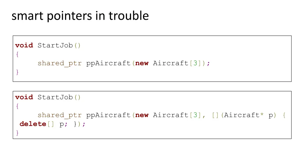 smart pointers in trouble 2