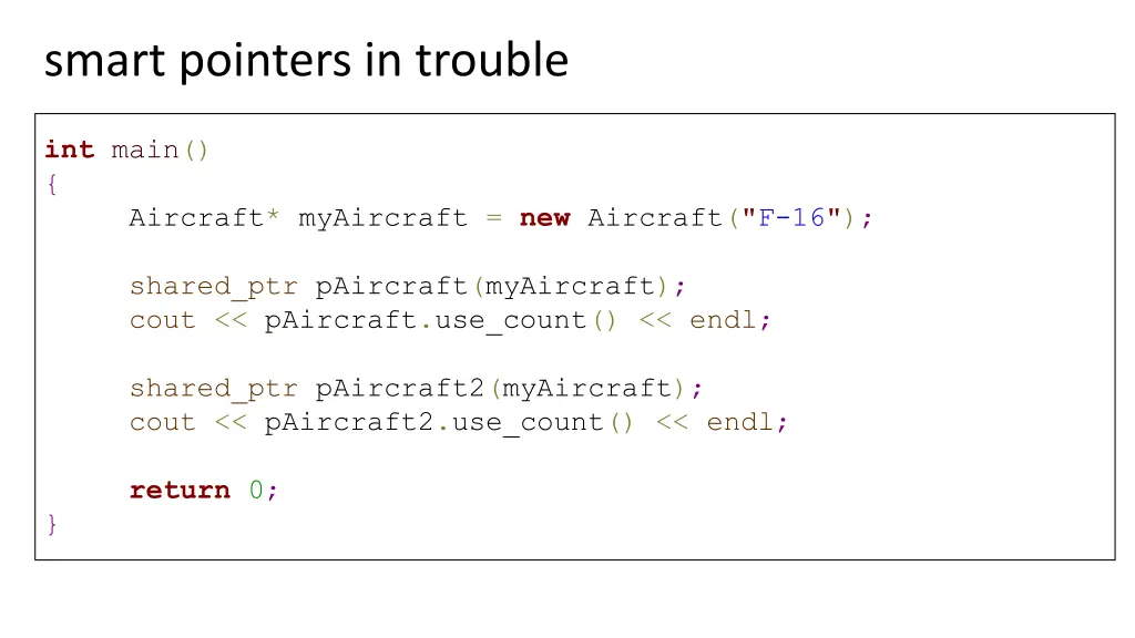 smart pointers in trouble