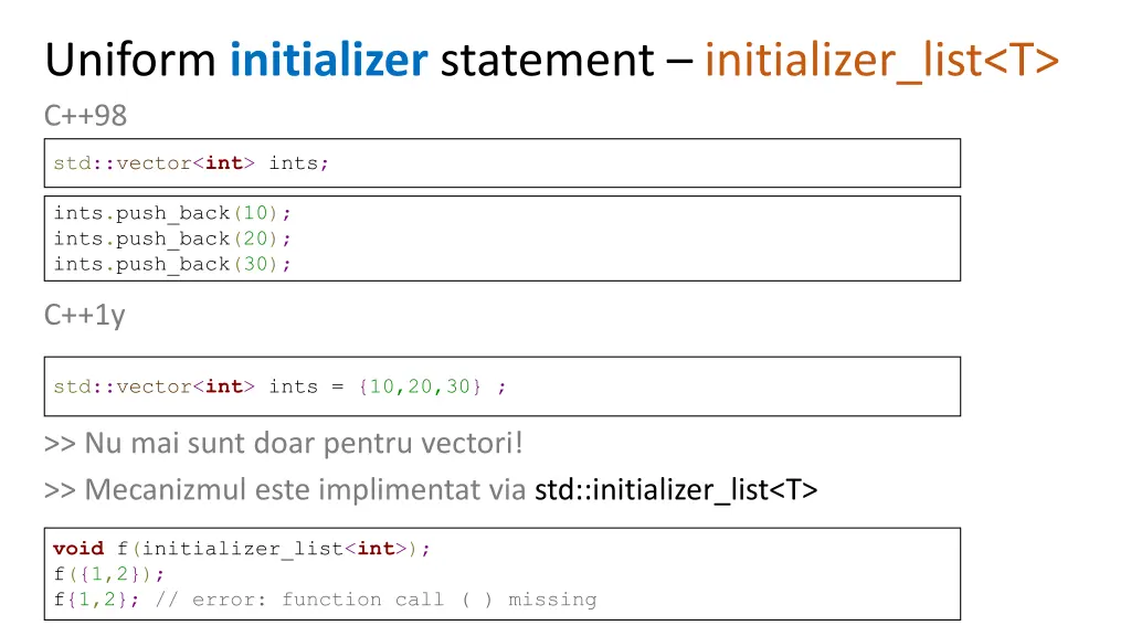 uniform initializer statement initializer list