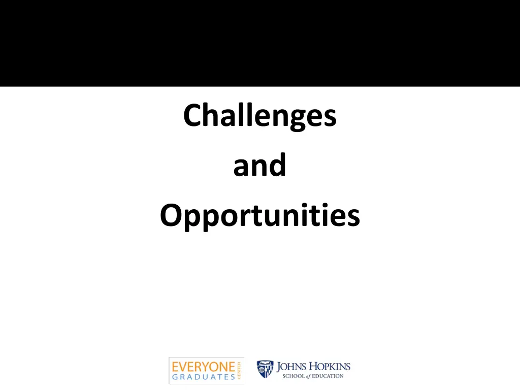 challenges and opportunities