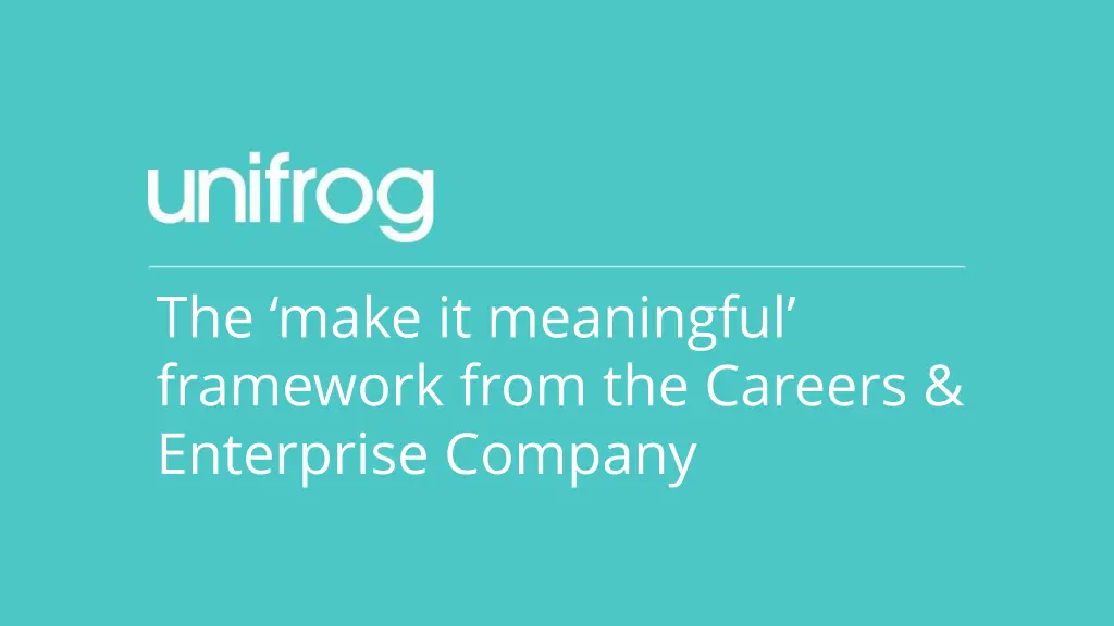 the make it meaningful framework from the careers