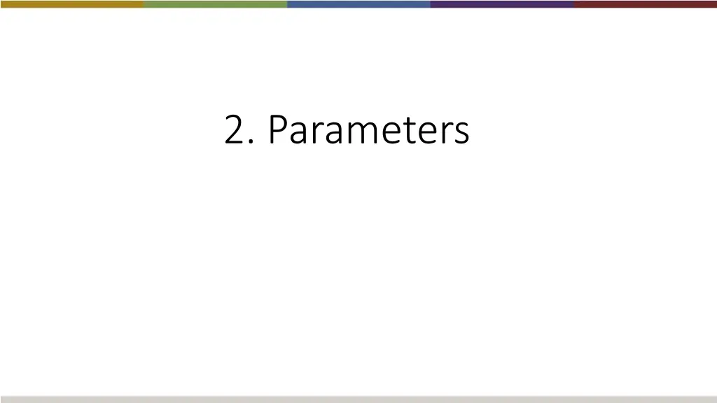 2 parameters