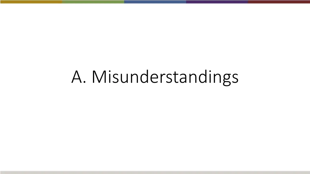 a misunderstandings