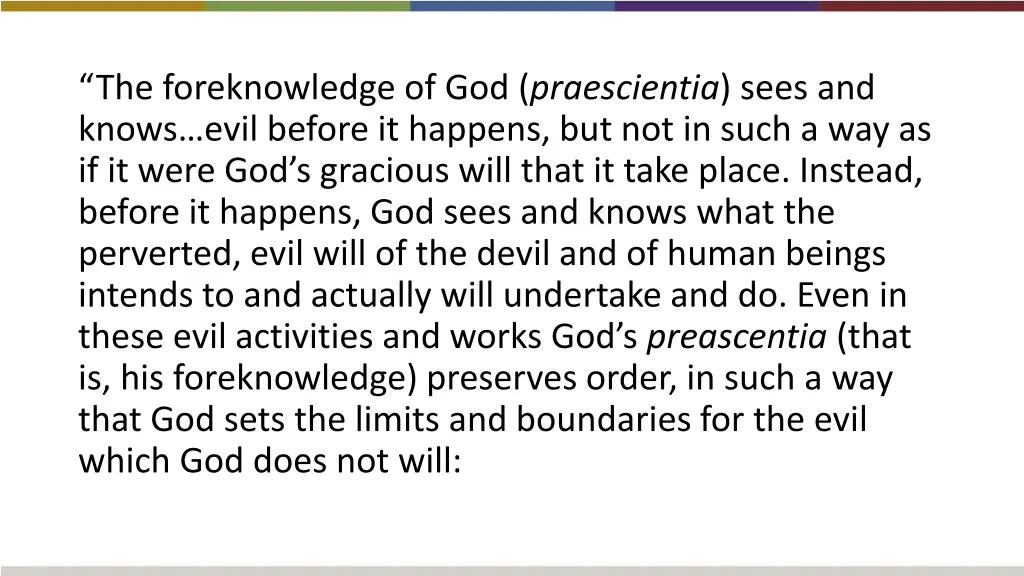 the foreknowledge of god praescientia sees