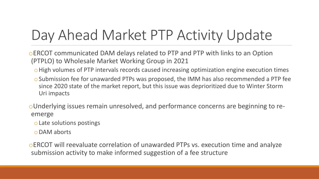 day ahead market ptp activity update
