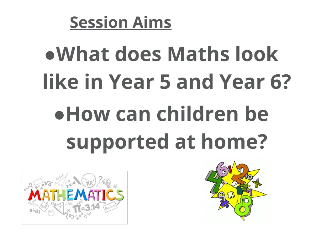 session aims what does maths look like in year