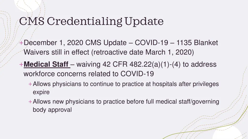 cms credentialing update