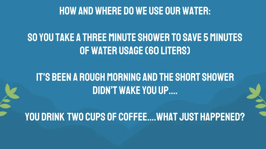how and where do we use our water 1