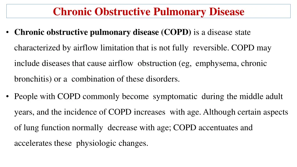 chronic obstructive pulmonary disease