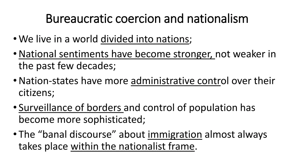 bureaucratic coercion and nationalism