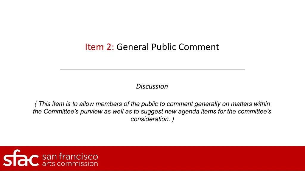 item 2 general public comment