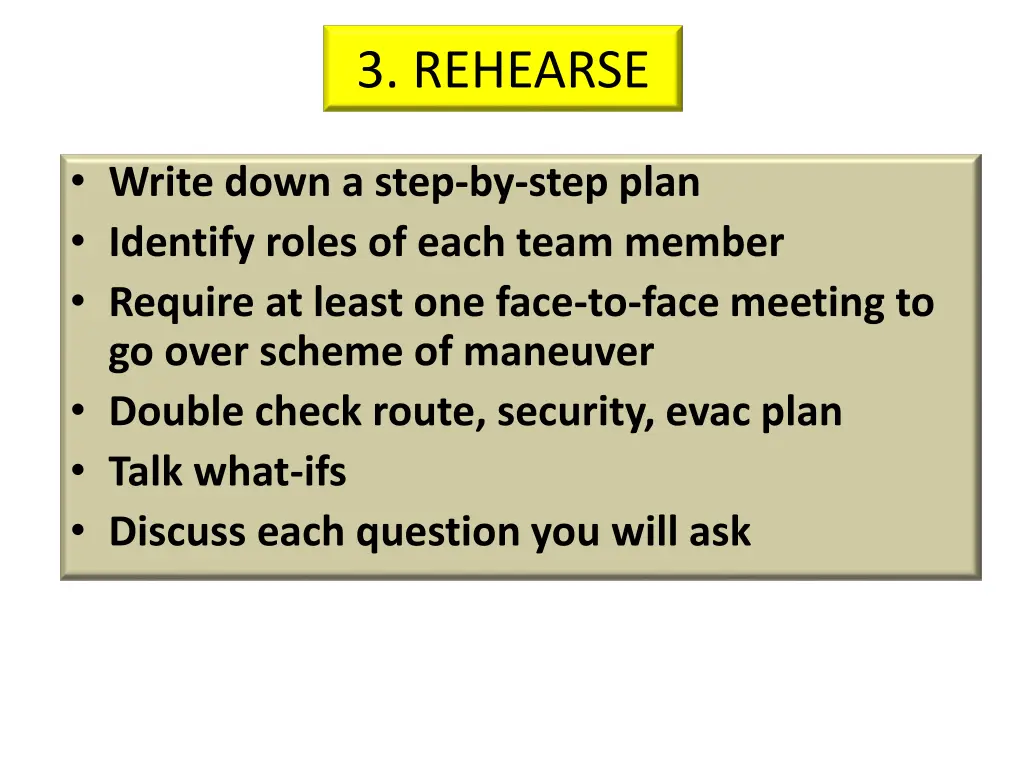 3 rehearse