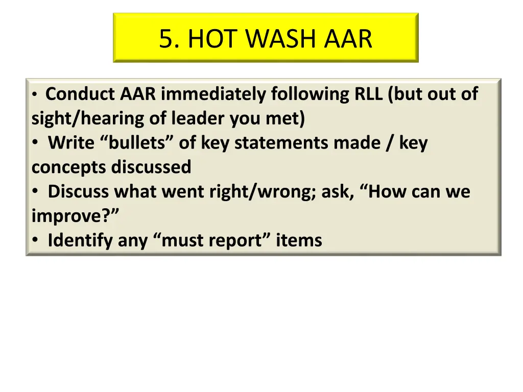5 hot wash aar