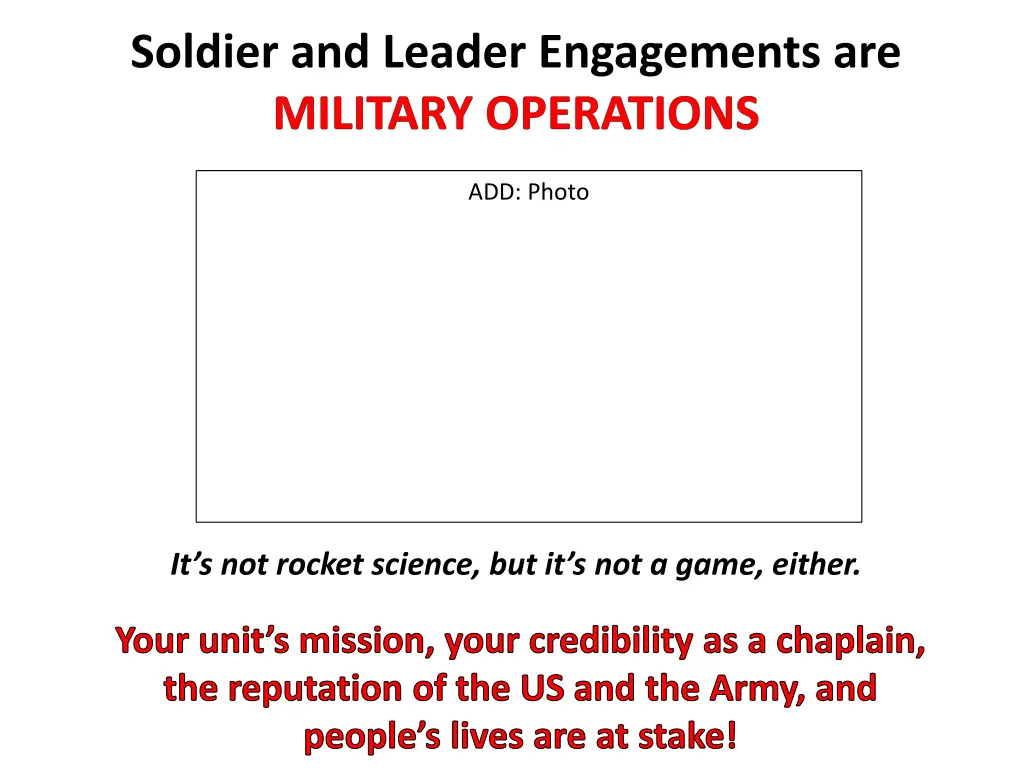 soldier and leader engagements are military