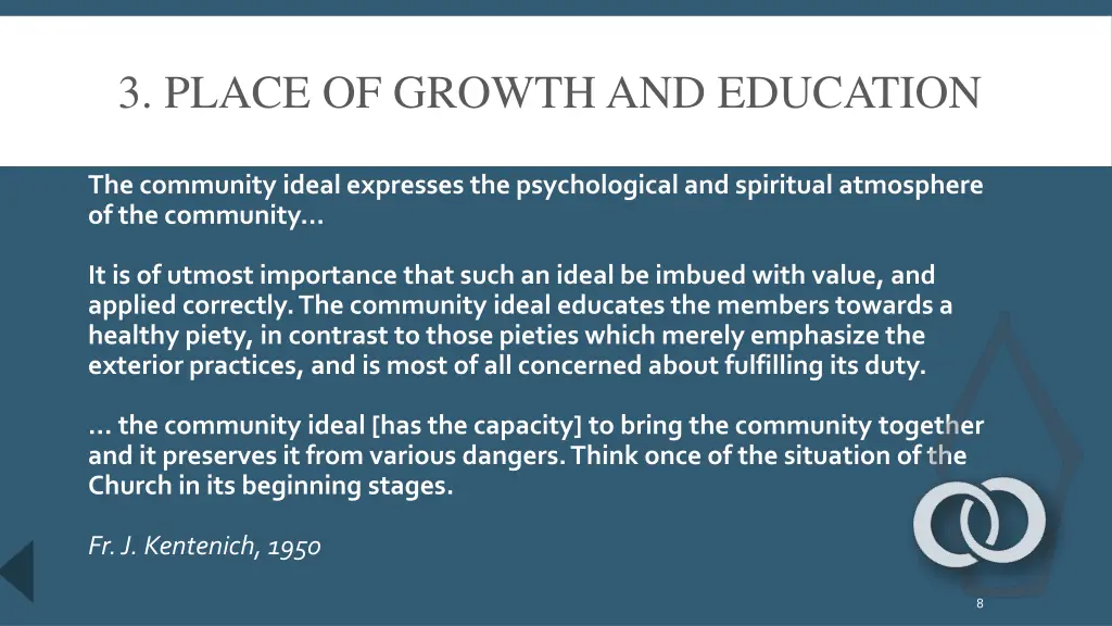 3 place of growth and education