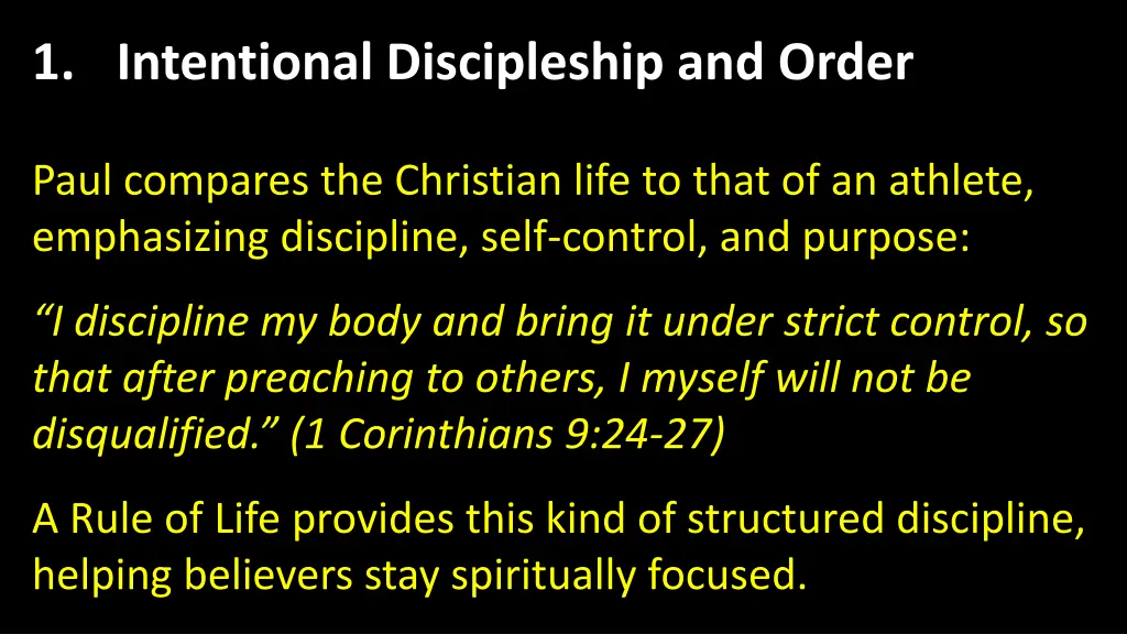 1 intentional discipleship and order
