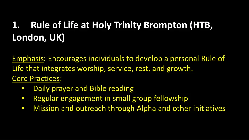 1 rule of life at holy trinity brompton
