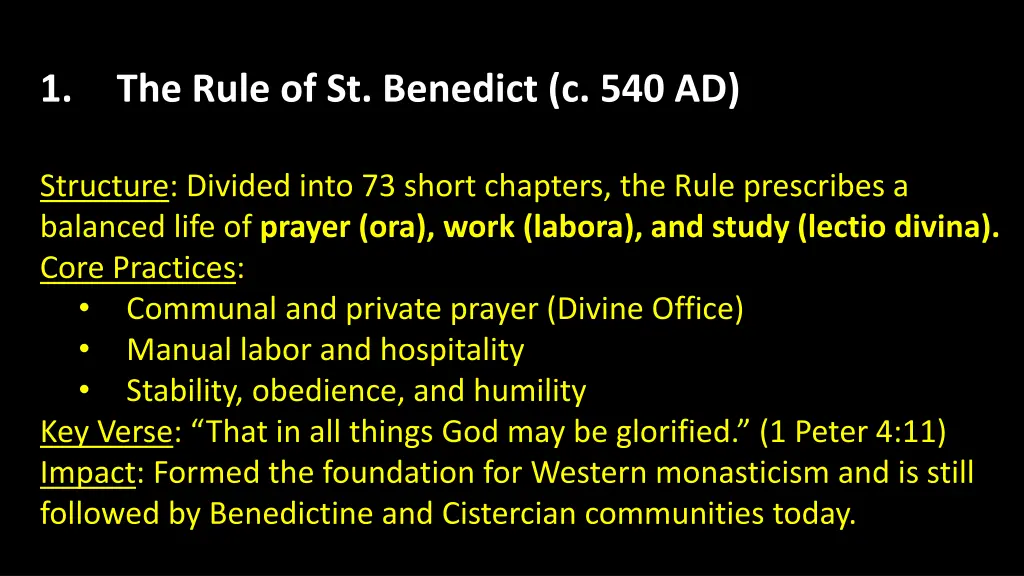1 the rule of st benedict c 540 ad