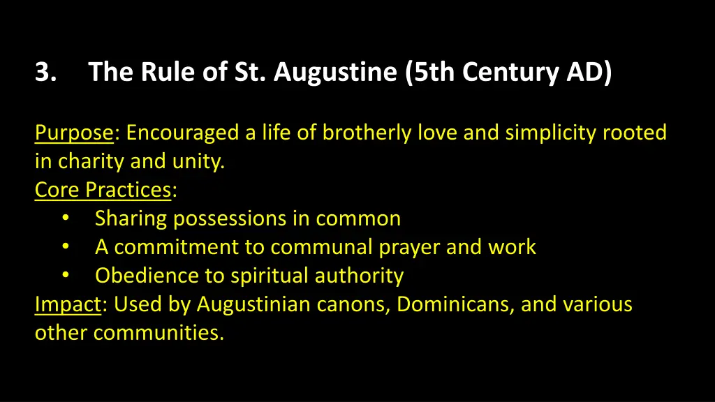 3 the rule of st augustine 5th century ad