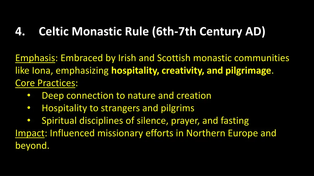 4 celtic monastic rule 6th 7th century ad