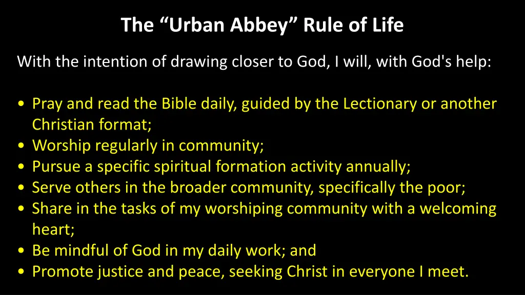 the urban abbey rule of life