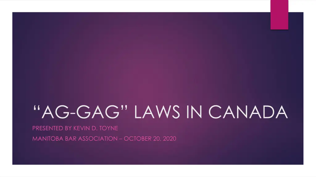 ag gag laws in canada presented by kevin d toyne