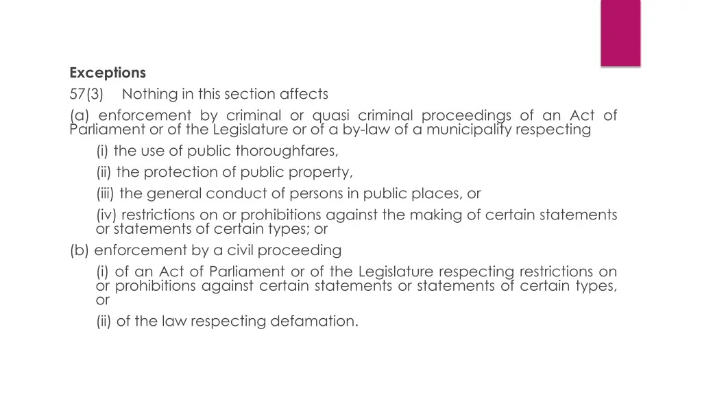 exceptions 57 3 a enforcement by criminal