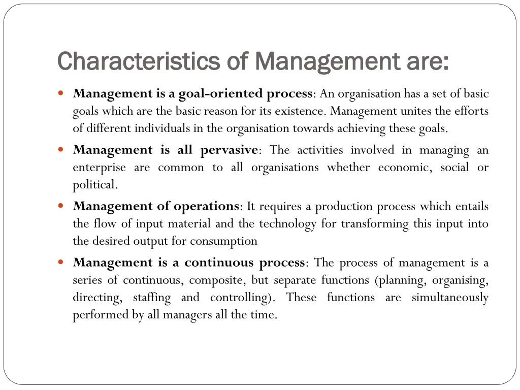 c characteristics of management