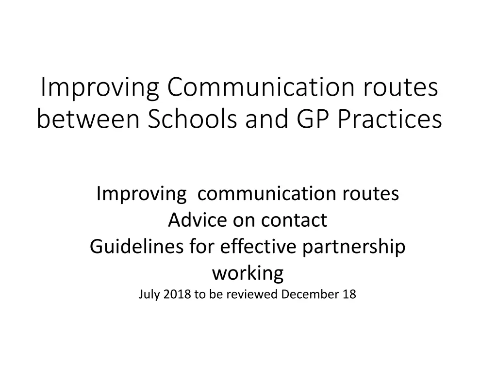 improving communication routes between schools