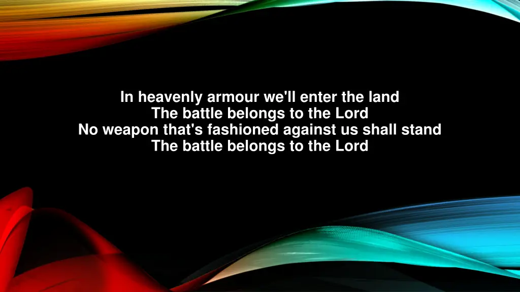 in heavenly armour we ll enter the land