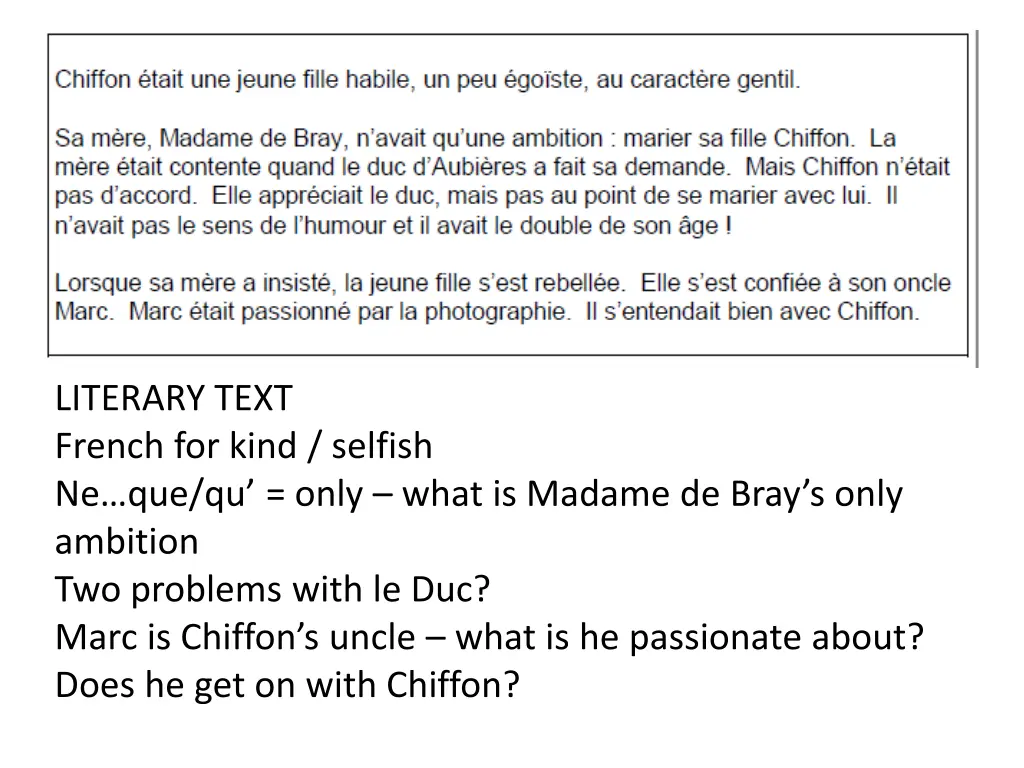 literary text french for kind selfish