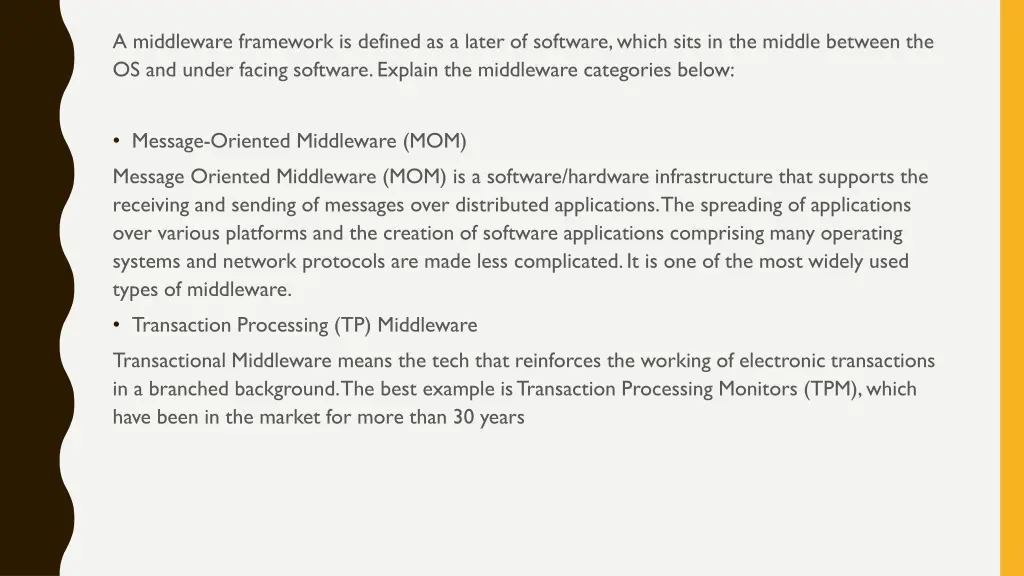 a middleware framework is defined as a later