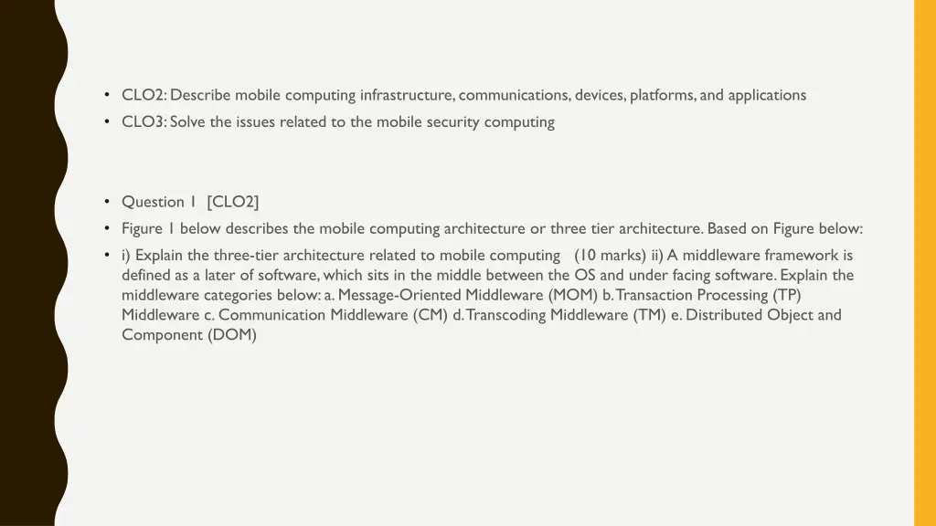 clo2 describe mobile computing infrastructure