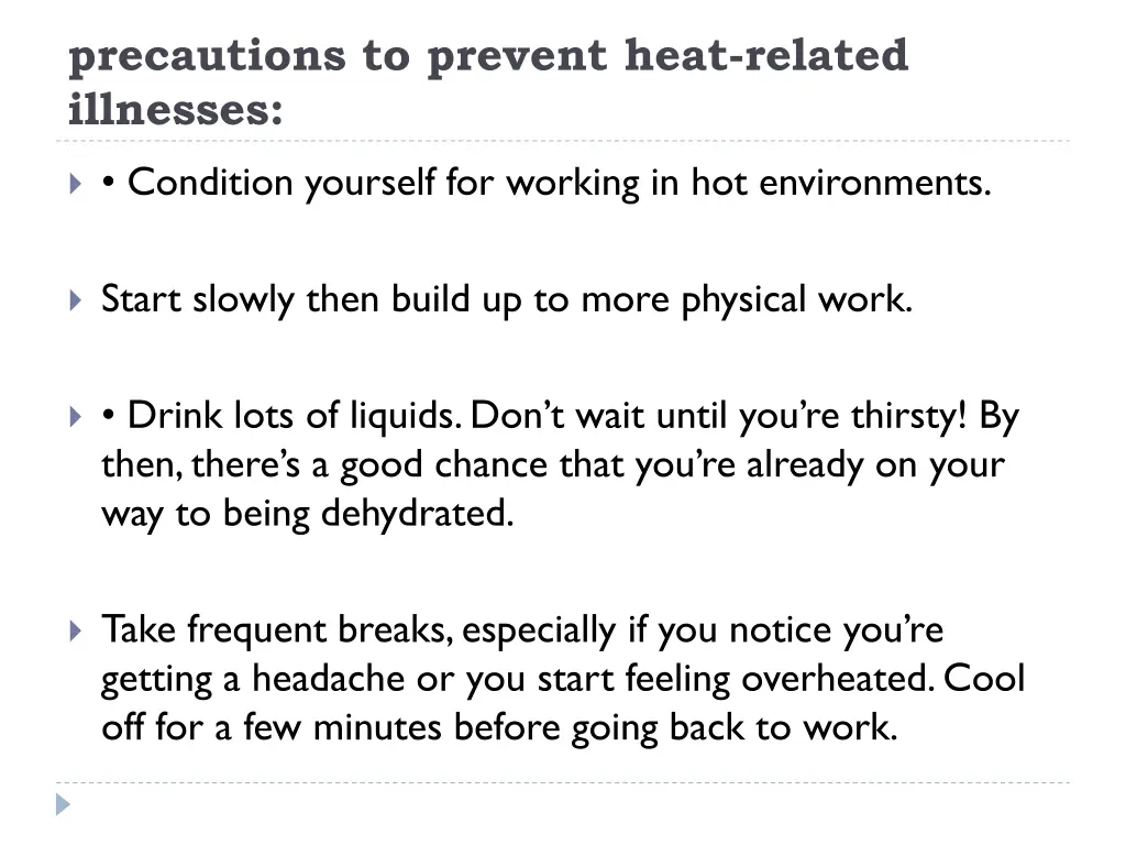 precautions to prevent heat related illnesses