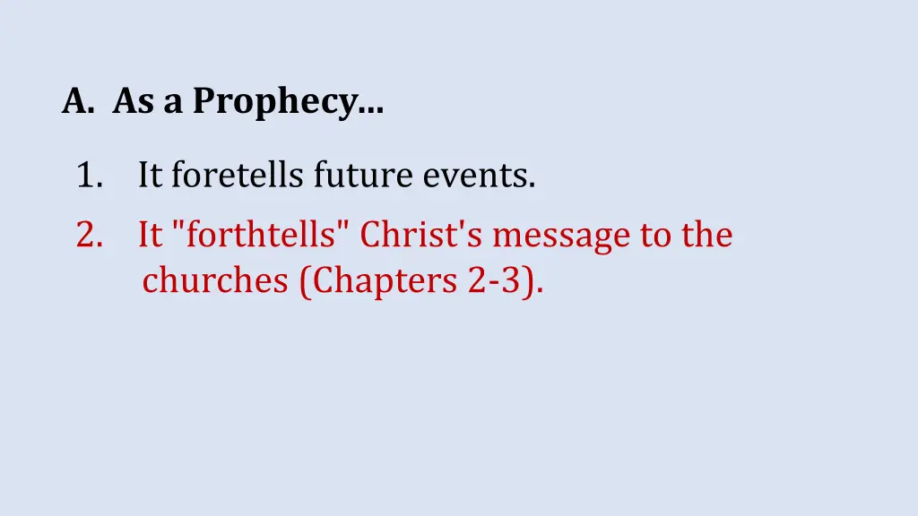 a as a prophecy 3