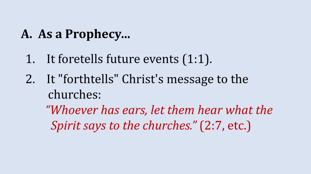 a as a prophecy 4