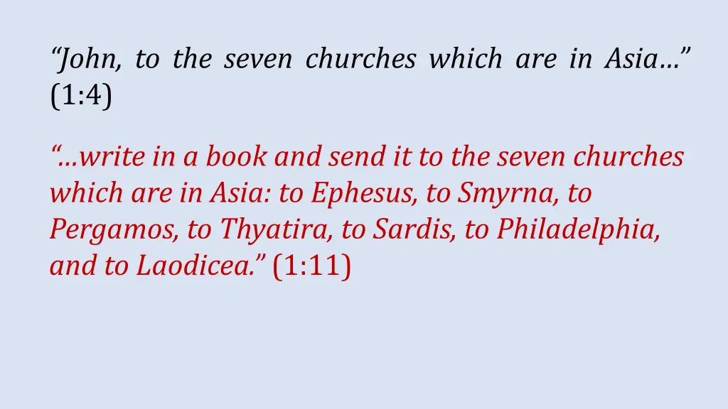 john to the seven churches which are in asia 1 4 1