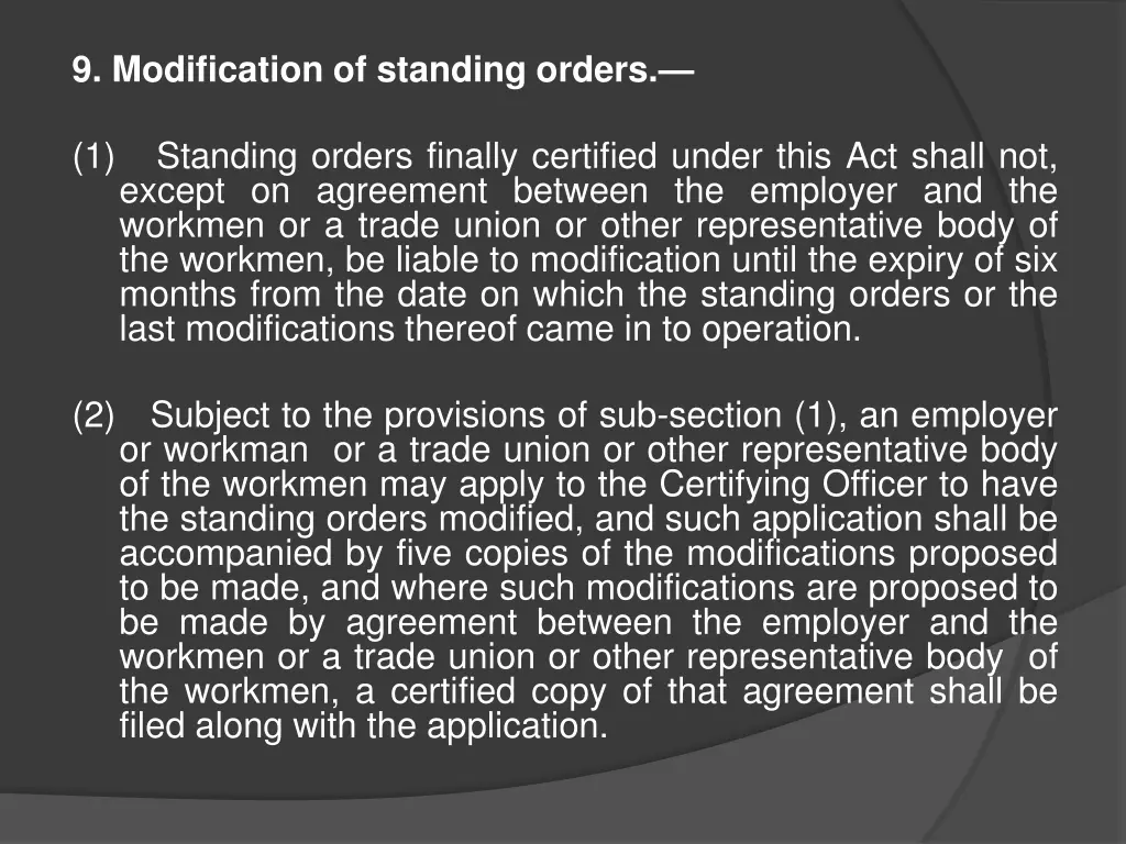 9 modification of standing orders